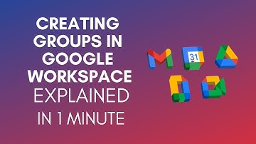 How To Create Groups In Google Workspace (2025)