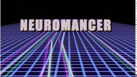 Neuromancer opening