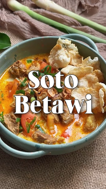 Resep Soto Betawi😱😱😱 Auto nambah☝🏻#resepsotobetawi #sotobetawi #soto #resepsoto
