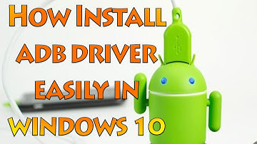 How Install ADB Driver or Any Driver Easily In Windows 10/8/8.1