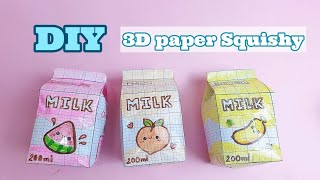 Cách làm SQUISHY 3D hình HỘP SỮA đáng yêu|Làm Squishy từ giấy ô li| Diy 3D paper Squishy