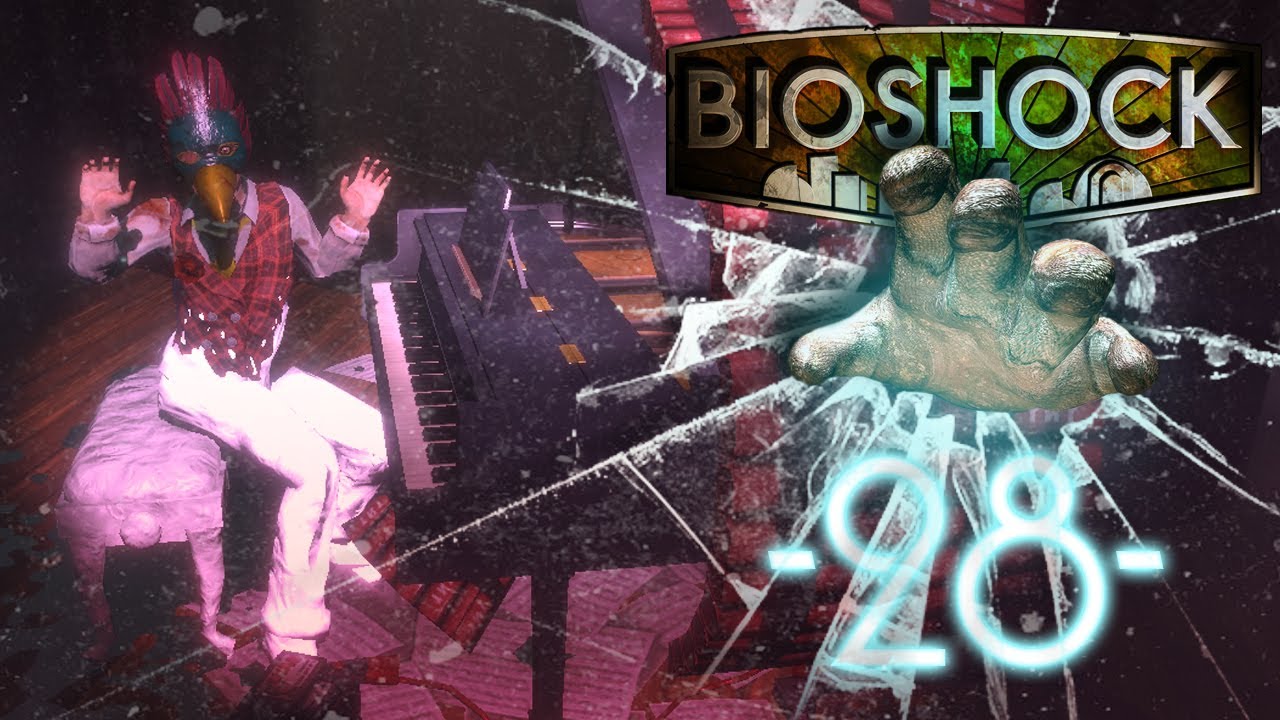 #28 BIOSHOCK - Fitzpatrick, der Pianist [Let's Play] - YouTube