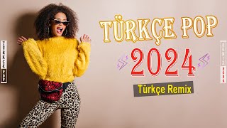 🎵 2024 türkçe pop şarkılar remix 🎼  Bu Ayın En Çok Dinlenen Yeni Çıkan Şarkıları️ 🎧 Pop müzik 2024🎹