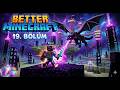ENDER DRAGONU ÖLDÜRMEK! (BETTER MİNECRAFT TÜRKÇE) 19. BÖLÜM
