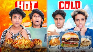 HOT  vs COLD  Food Eating Challenge  We Talks #wetalks