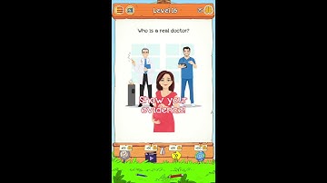 Braindom 2 Level 16 Who is a real doctor Answers and Solutions