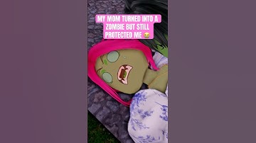 MY MOM TURNED INTO A ZOMBIE BUT STILL PROTECTED ME 😭😭 #roblox #robloxedit #shorts