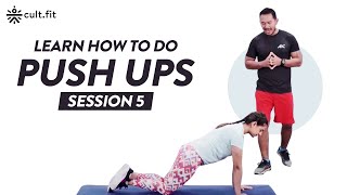 Learn How To Do Push-Ups - Session 5 | Push Up Workout For Beginners | Push up Workout | CultFit screenshot 2