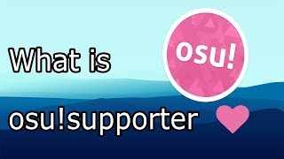 What is Osu!supporter
