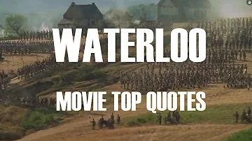Waterloo Top Quotes