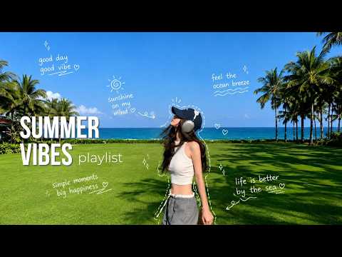 𝐏𝐥𝐚𝐲𝐥𝐢𝐬𝐭 | Instant Summer Vacation Vibes 🌊🌴 SUMMER CHILL · GROOVE · WORK · CAFE 🎵