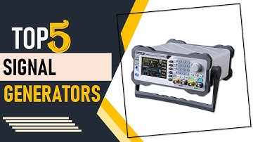 Top 5 Best Signal Generators in 2024