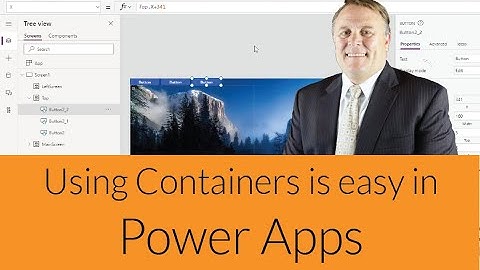Using Containers will make developing PowerApps a lot easier [170921-1111]