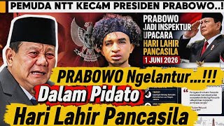 Viral Pidato Presiden Prabowo Subianto Pada Hari Lahir Pancasila  Di Kec4m Keras Oleh Pemuda Ntt 