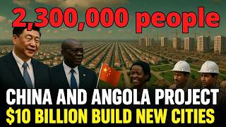 $10B African Mega City! China’s Project Changes the Game