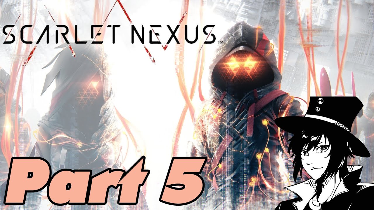 Finishing Yuito's Story Today! | Scarlet Nexus | Part 5