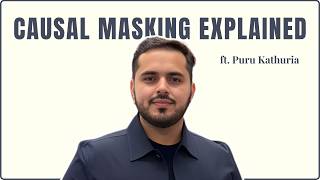 Causal Masking Explained: How GPT Models Prevent Cheating During Training