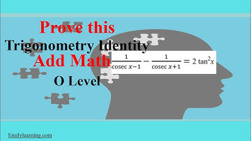 Trigonometry for O Level Additional Math - Proving Identity for Trigo Add Math Questions - 4