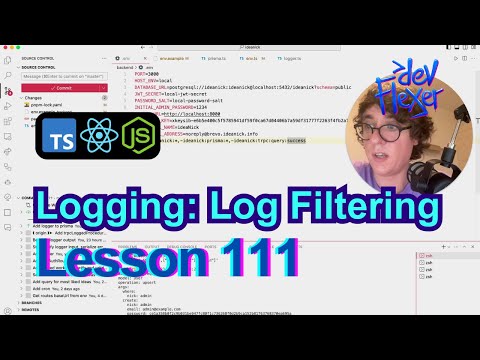Lesson 111. Logging: Log Filtering (TypeScript, Node.js, React)