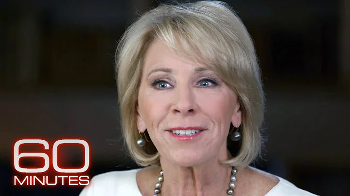 From the 60 Minutes archive: Betsy DeVos on guns, ...