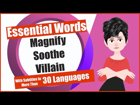 Learn English || Essential Words || Magnify || Soothe  || Villain ||  Vocabulary