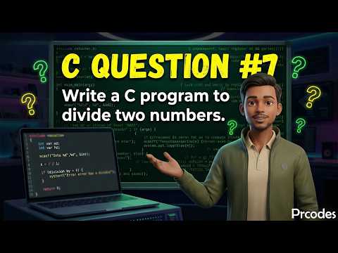 C Programming Question #7 | Write a C Program to Divide Two Numbers