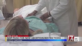 Digging Deeper Nc Push For New Abortion Restrictions