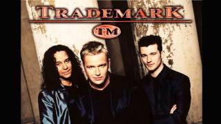 Trademark - I Could Live On Loving You