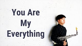 [색소폰 연주 박각규] 'You Are My Everything' 태양의 후예 OST chords