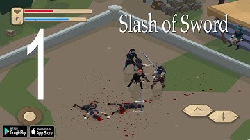 IPad 8th | Slash of Sword Gameplay (Android - IOS) Walkthrough Gameplay | High Graphics | part1