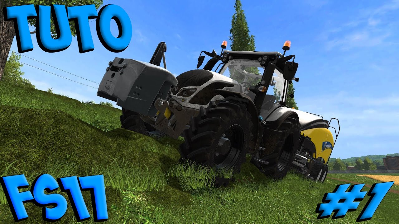 [TUTO] Farming Simulator 17 #1 - YouTube