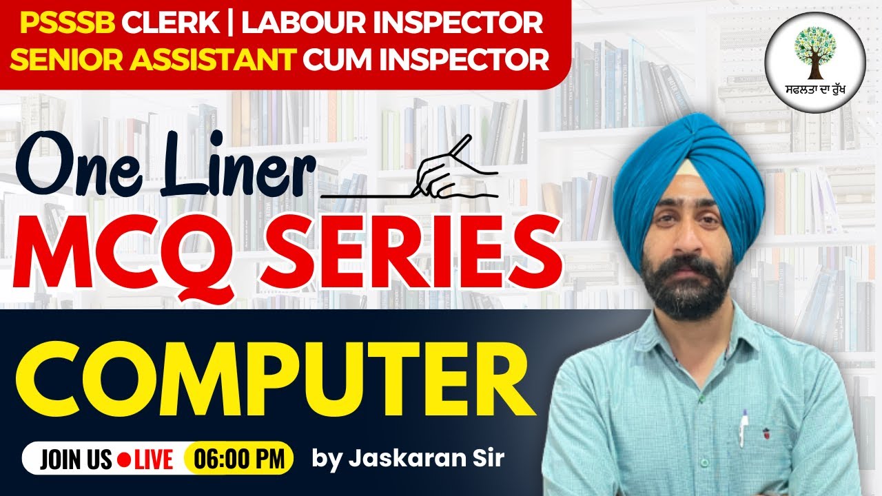 PSSSB Clerk, Labour Inspector & Senior Assistant | One Liner | Computer | Success Tree Punjab