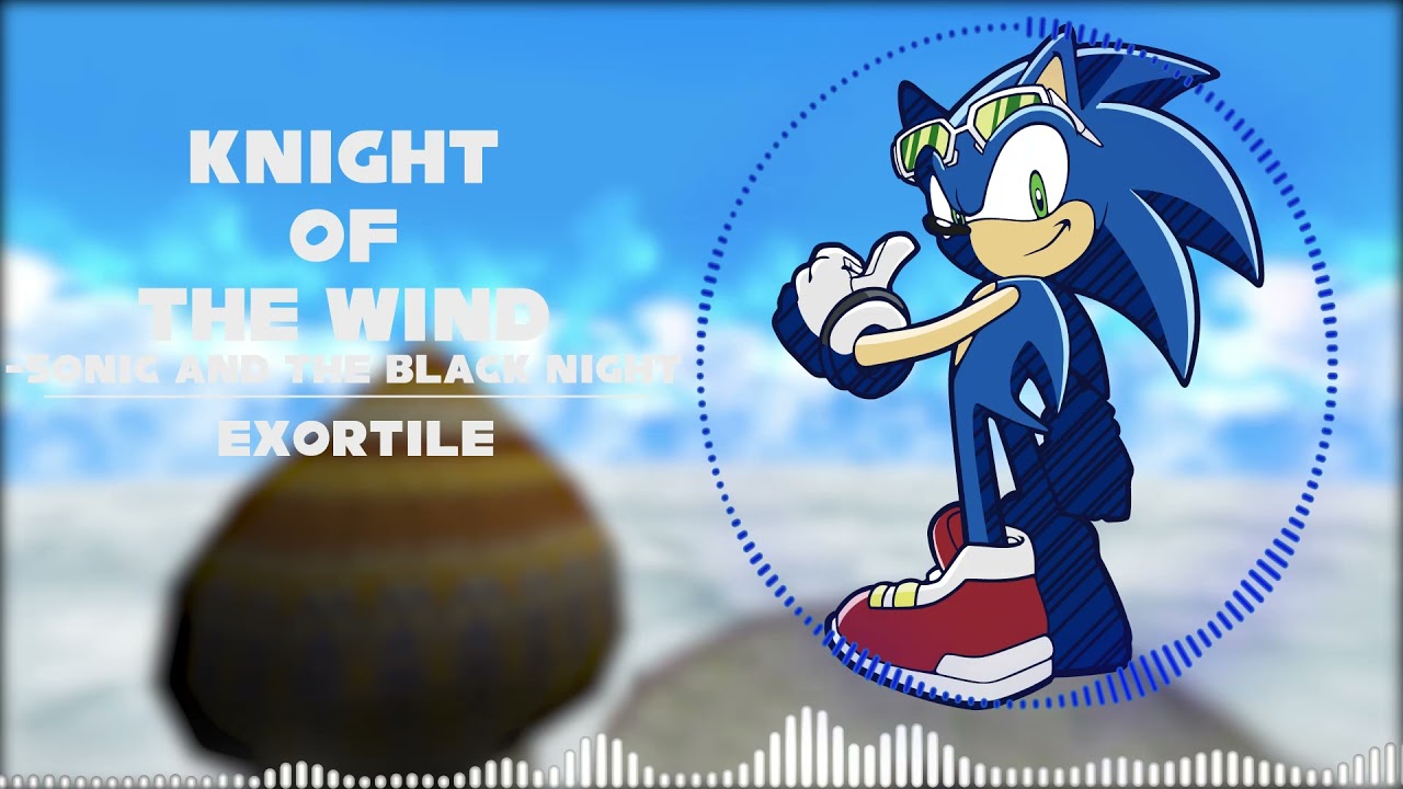 Knight Of The Wind - Sonic And The Black Knight | SRTE Cover - YouTube