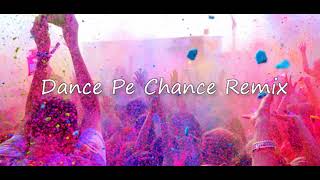 Dance Pe Chance Remix  - Ufuk Demir 2022  ( Renovated )