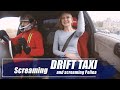 Screaming drift-taxi and screaming Polina