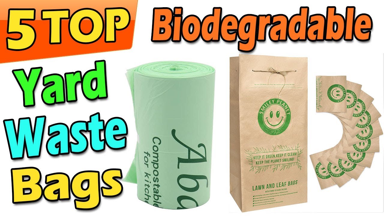 Best Biodegradable Yard Waste Bags
