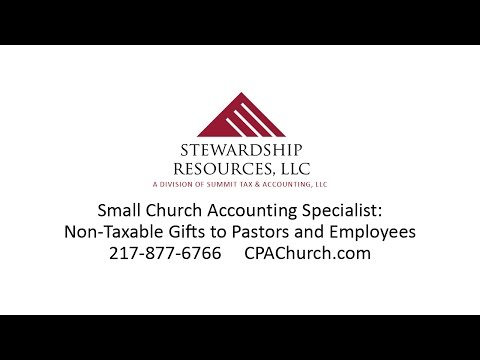 Small Church Accounting Specialist: Non-Taxable Gifts to Pastors and Employees