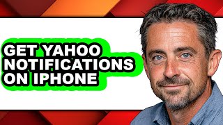 How to Get Yahoo Notifications on Iphone - Full Guide screenshot 4
