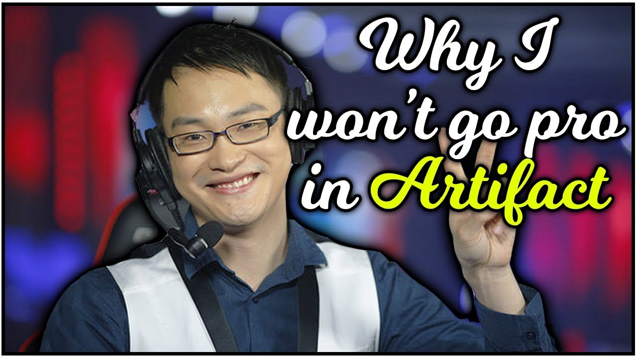 LuminousInverse on why he won't go pro in ARTIFACT!