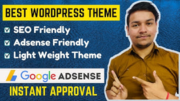 Best WordPress Themes For 🔥 AdSense Approval | Best WordPress Themes | SEO Friendly Themes