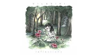 Vilasini - "Reflections" (FULL EP)
