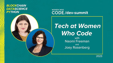 Tech at Women Who Code