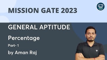 MISSION GATE 2023 | Percentage | Part- 1 | General Aptitude | Aman Raj | Computer Science
