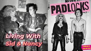 What Were Sid & Nancy REALLY Like Interview with Flatmate Den Browne, Author of Padlocks. Guide
