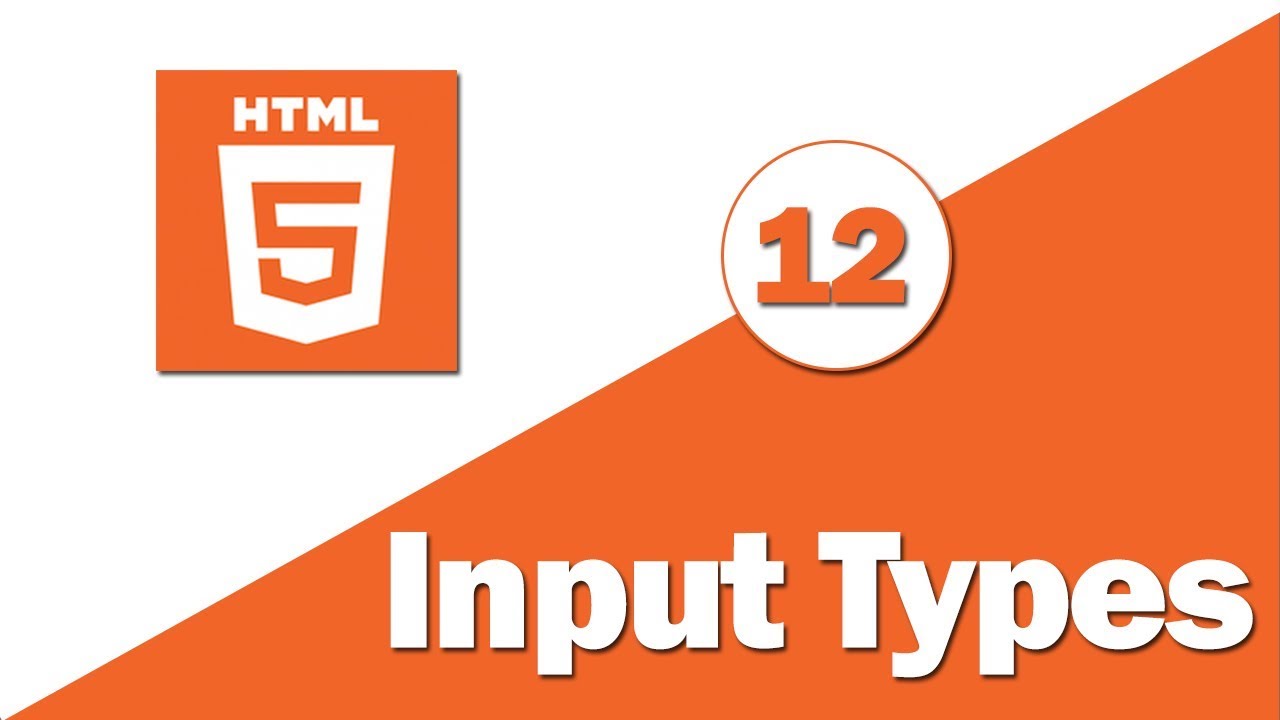 12 - ( HTML 5 Tutorial ) New Input Types Part 2 - YouTube