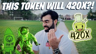 420X COIN IS THE HOTTEST PROJECT OUT! | THIS COIN WAS BORN WITH THE PURPOSE TO 420X IN PRICE!!