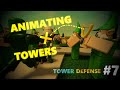 Animated tower attacks   tower defense tutorial 7