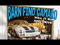 BARN FIND 1979 Camaro - Will It Run And Drive After Sitting for Years?