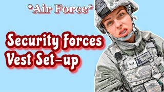 SECURITY FORCES VEST SET-UP | Brice Larimer