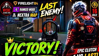 Last Enemy Down! 🔥 Epic Victory in Firelight 84 Ranked